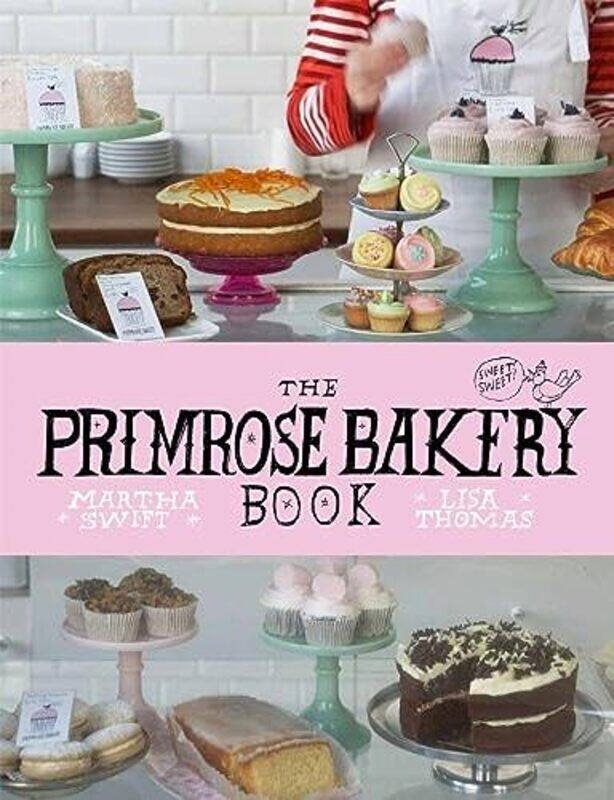 

The Primrose Bakery Book by Ariel Silva-Hardcover