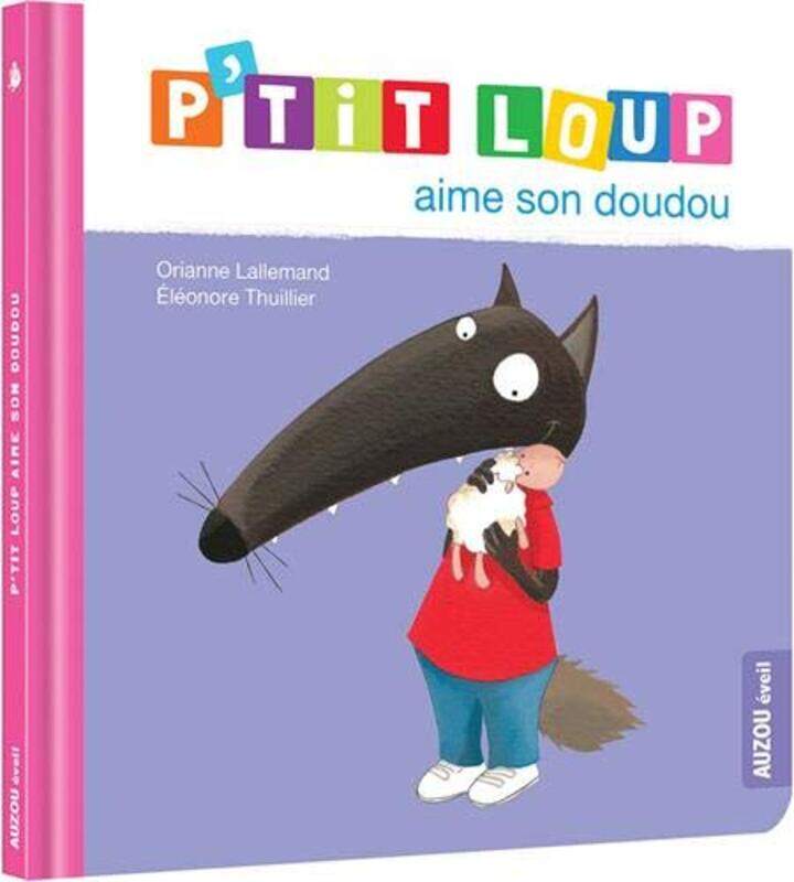 

P'TIT LOUP AIME SON DOUDOU (NE),Paperback,by:ORIANNE LALLEMAND
