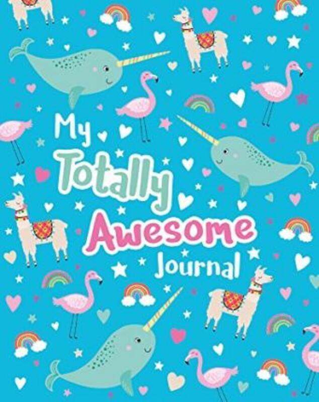 

My Totally Awesome Journal.Hardcover,By :Scholastic
