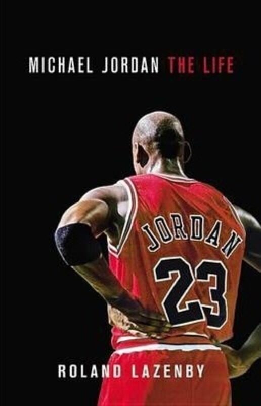 

Michael Jordan: The Life, Hardcover Book, By: Roland Lazenby