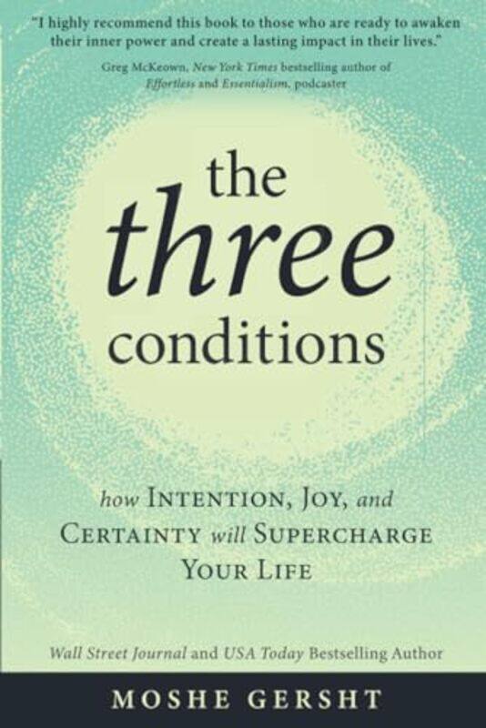 

The Three Conditions by Moshe Gersht-Paperback