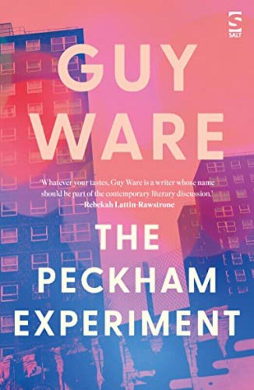 

The Peckham Experiment by Guy Ware-Paperback