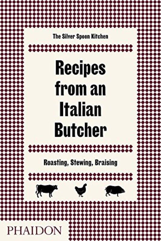 

Recipes from an Italian Butcher, Hardcover Book, By: The Silver Spoon Kitchen
