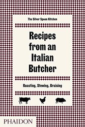 Recipes from an Italian Butcher, Hardcover Book, By: The Silver Spoon Kitchen