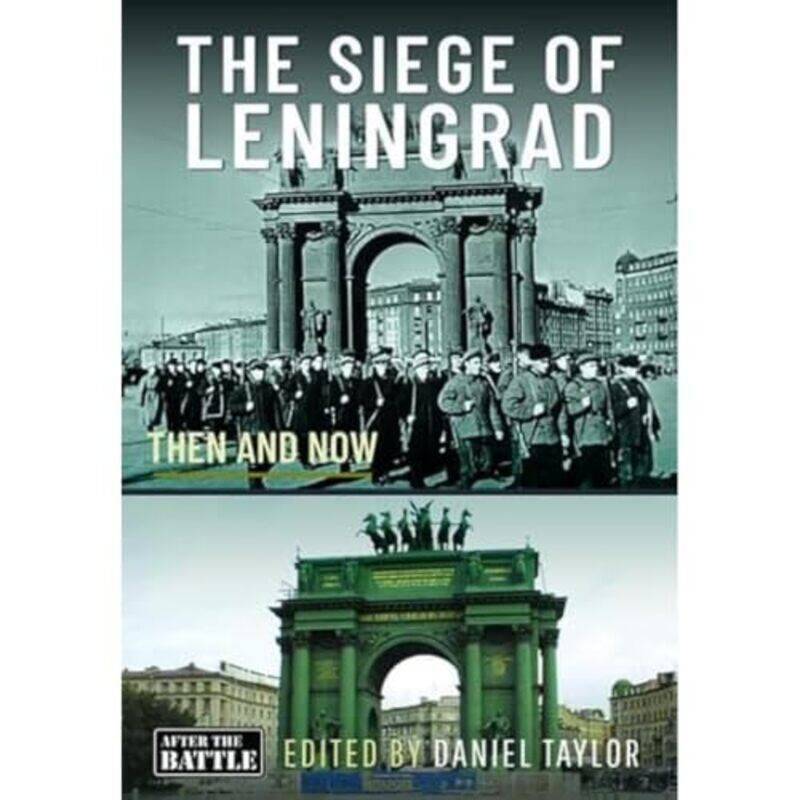 

The Siege of Leningrad by Daniel Taylor-Hardcover