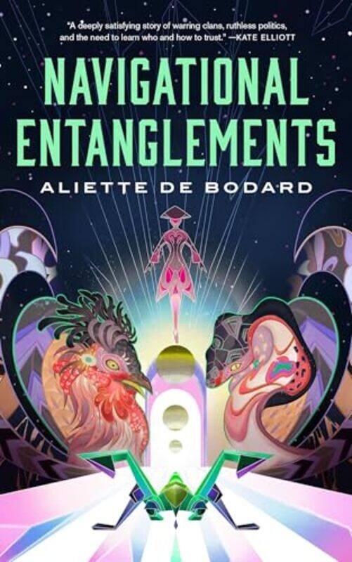 

Navigational Entanglements By De Bodard Aliette - Hardcover