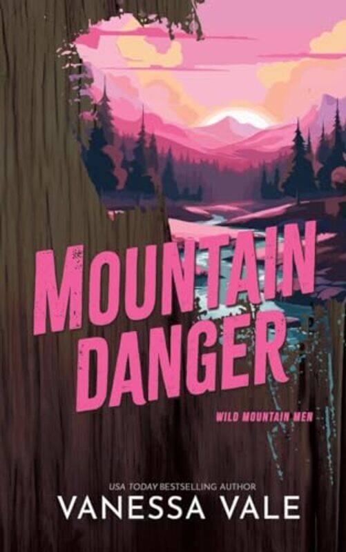 

Mountain Danger by Vanessa Vale-Paperback