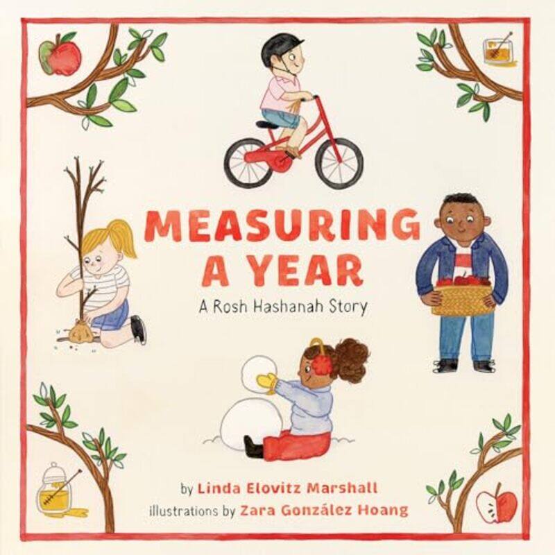 

Measuring a Year A Rosh Hashanah Story by Linda Elovitz MarshallZara Gonzalez Hoang-Hardcover