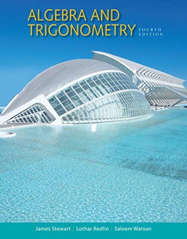 

Algebra And Trigonometry by Redlin, Lothar (Pennsylvania State University, Abington Campus) - Watson, Saleem (California State U Hardcover