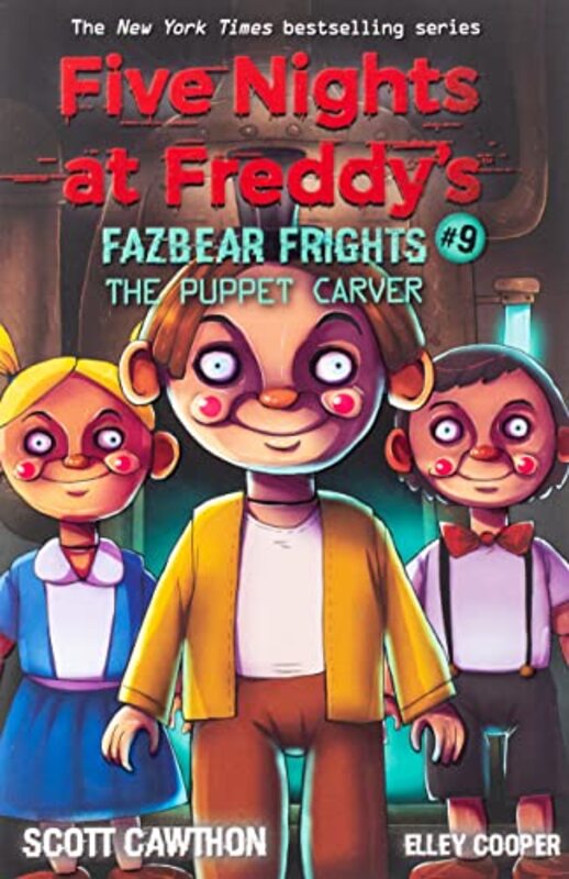 Puppet Carver (Five Nights at Freddys: Fazbea r Frights #9) , Paperback by Scott Cawthon