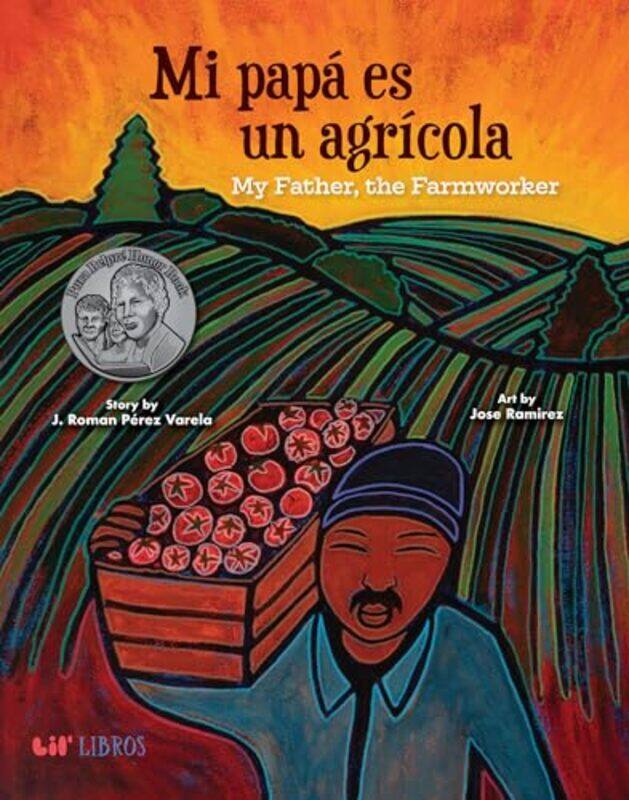 

Mi Papa es un Agricola My Father the Farm Worker by Felicity Davidson-Hardcover