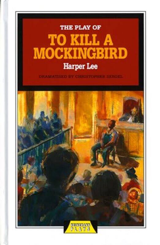

The Play of To Kill a Mockingbird by Amber Hatch-Hardcover