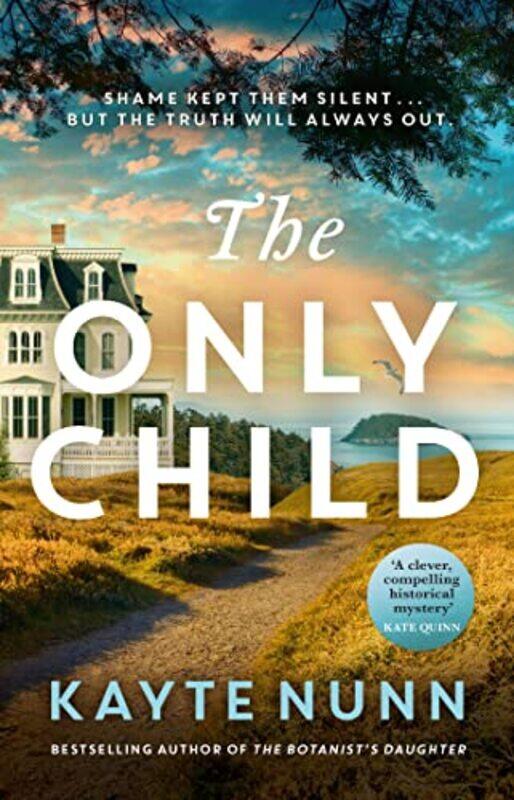 

The Only Child by Kayte Nunn-Paperback