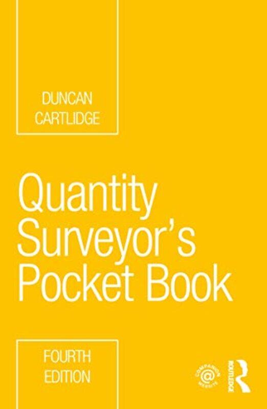 

Quantity Surveyors Pocket Book by Duncan Construction Procurement Consultant, UK Cartlidge-Paperback