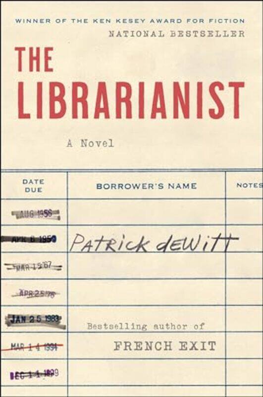 

Librarianist by Patrick DeWitt , Paperback