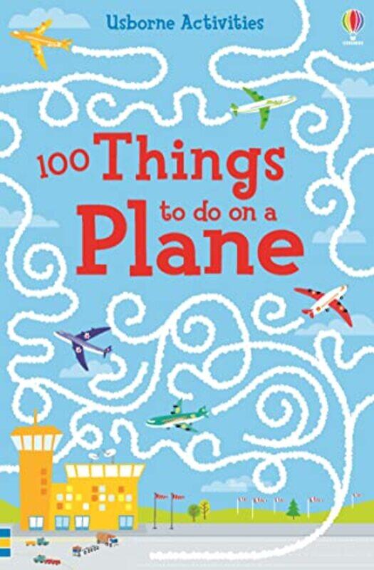 

100 things to do on a plane by Sam SmithNon Taylor-Paperback