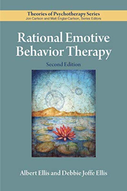 

Rational Emotive Behavior Therapy by Albert EllisDebbie Joffe Ellis-Paperback