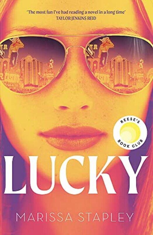 

Lucky: A Reese's Book Club Pick and NYT Bestseller with an unforgettable heroine!,Paperback,by:Stapley, Marissa