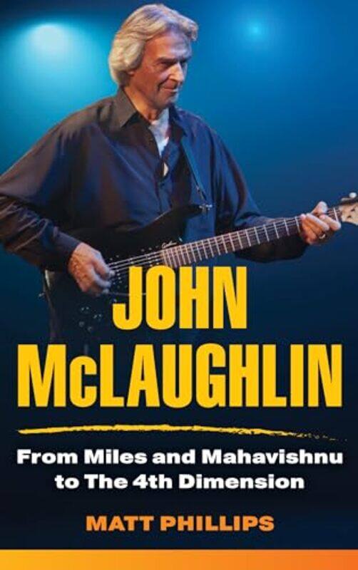 

John McLaughlin by Sue LloydSara Wernham-Hardcover