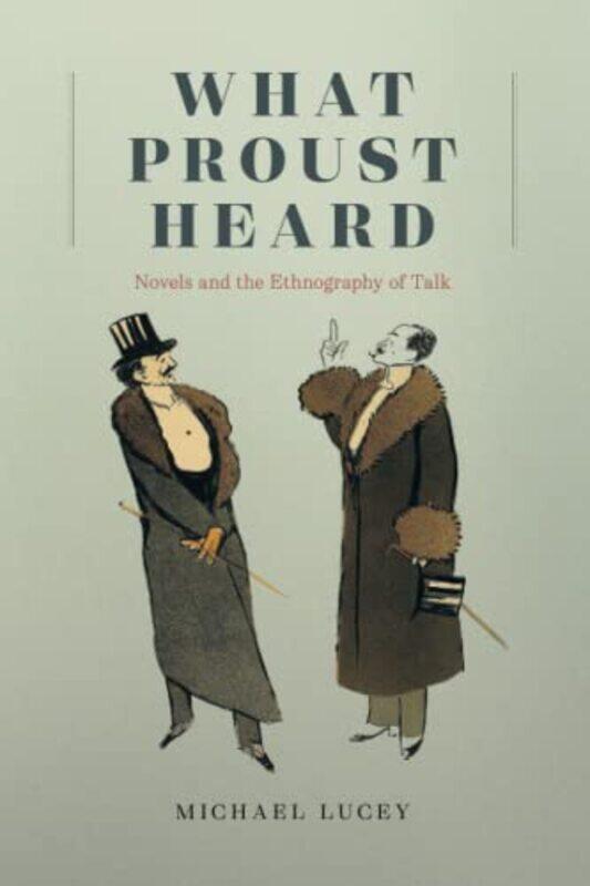 

What Proust Heard by Plato-Paperback