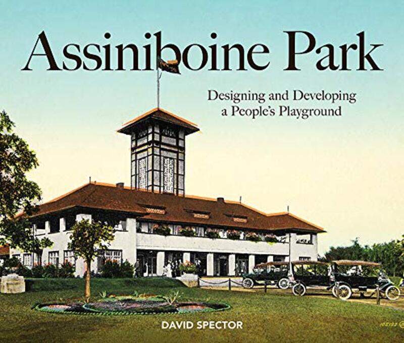 

Assiniboine Park by David Spector-Paperback