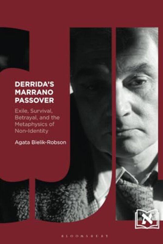 

Derridas Marrano Passover by Agata University of Nottingham, UK Bielik-Robson-Hardcover