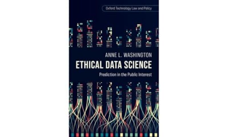 Ethical Data Science by Anne L Assistant Professor of Data Policy, Assistant Professor of Data Policy, New York University Washington-Hardcover