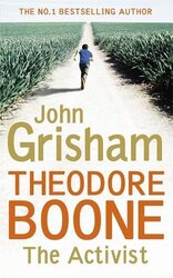 Theodore Boone: The Activist, Hardcover Book, By: John Grisham