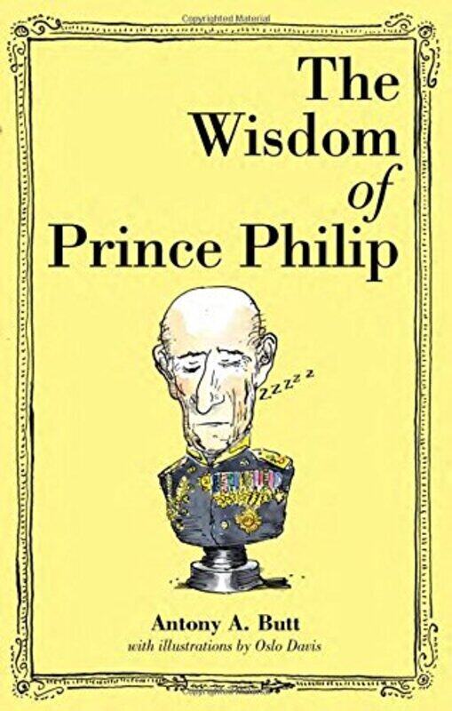 

The Wisdom of Prince Philip