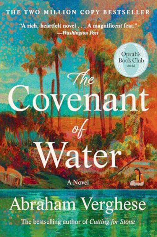 

The Covenant Of Water Oprahs Book Club, Paperback by Verghese, Abraham