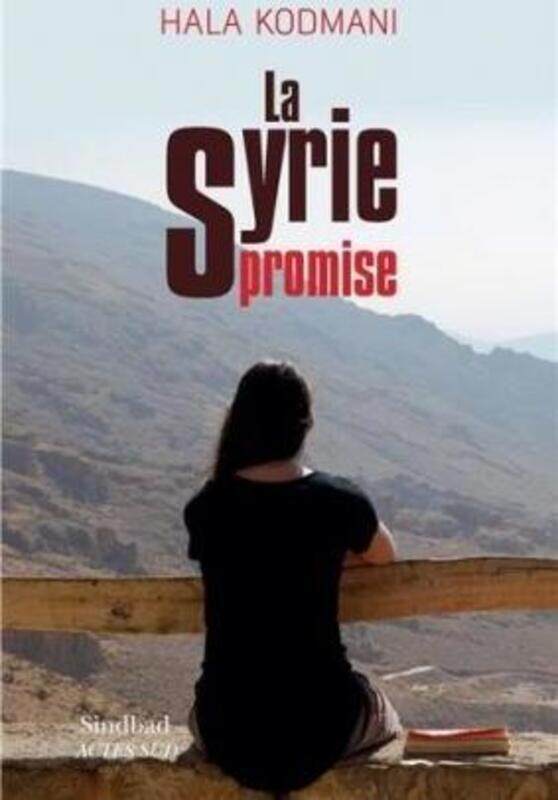 

La Syrie promise.paperback,By :Hala Kodmani