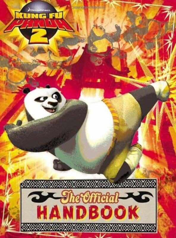 

Kung Fu Panda 2: The Official Handbook, Paperback Book, By: Various