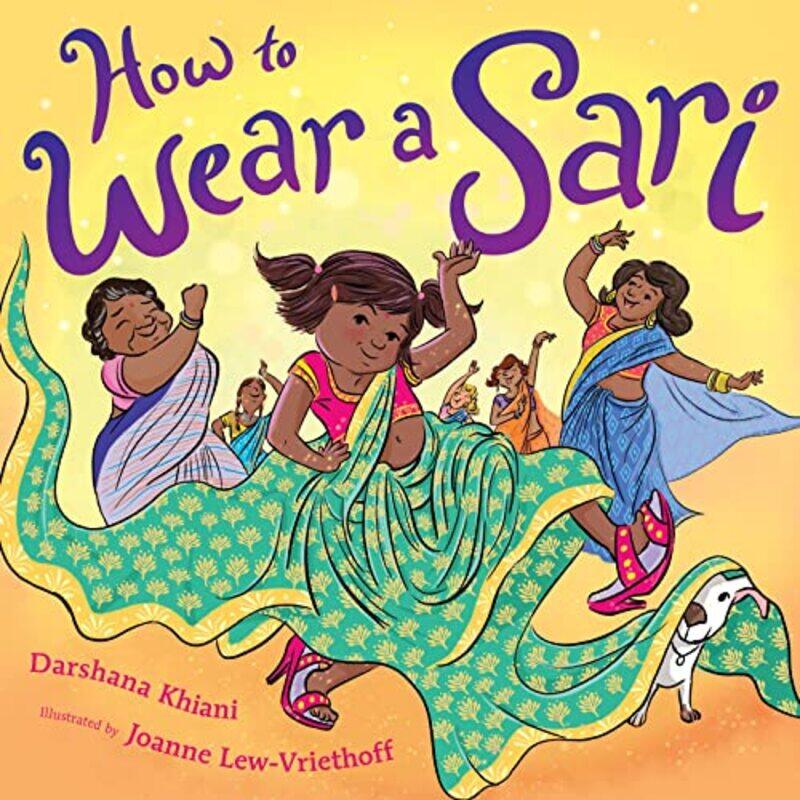 

How to Wear a Sari by Darshana KhianiJoanne Lew-Vriethoff-Hardcover