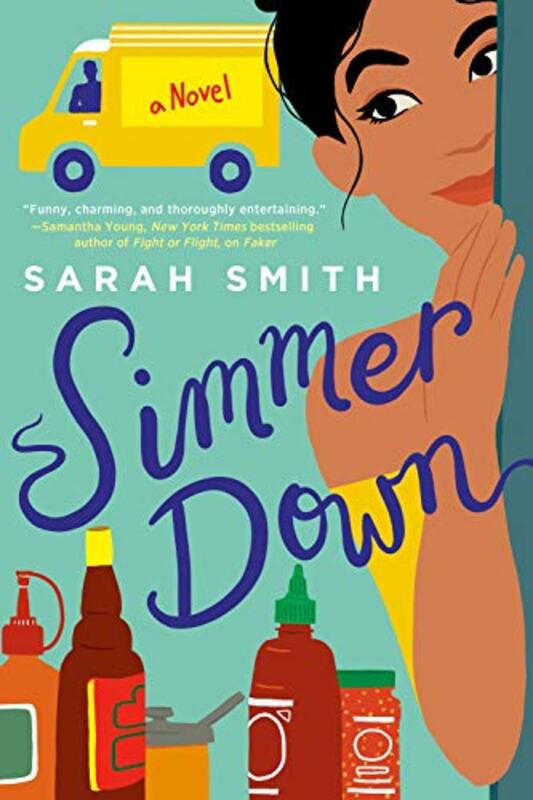 Simmer Down by Sarah Echavarre Smith-Paperback