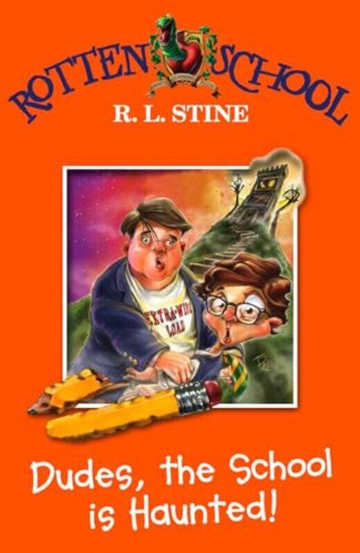 

Dudes the School is Haunted by R L Stine-Paperback