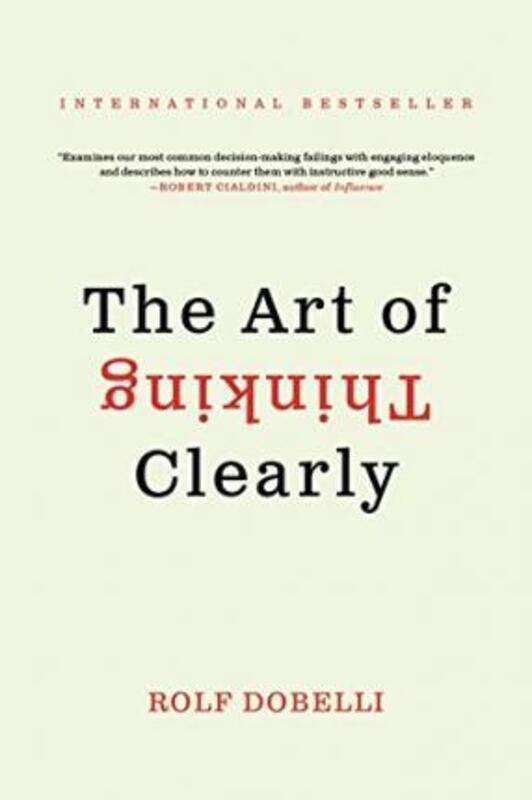 

The Art of Thinking Clearly.paperback,By :Rolf Dobelli