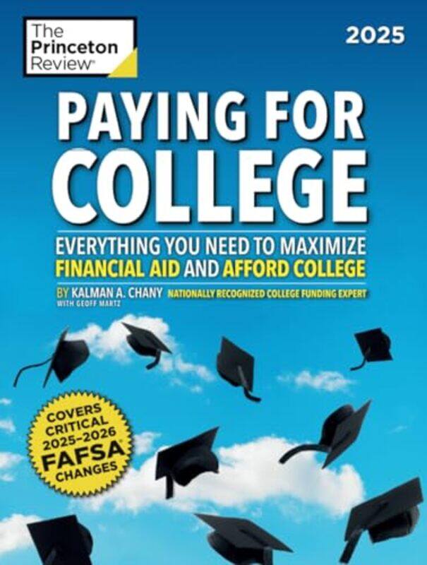 

Paying For College 2025 Paperback