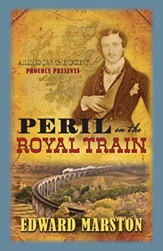 

Peril on the Royal Train by Edward Marston-Paperback