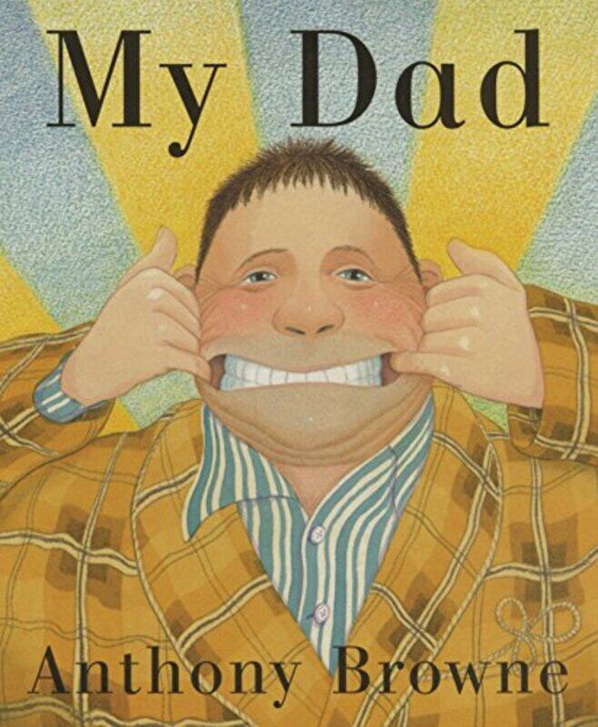 

My Dad by Anthony Browne - Paperback