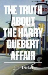 The Truth anout the Harry Quebert Affair.paperback,By :Joel Dicker