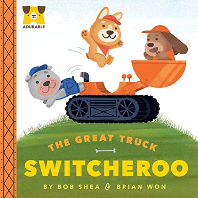 Adurable: The Great Truck Switcheroo,Paperback by Shea, Bob