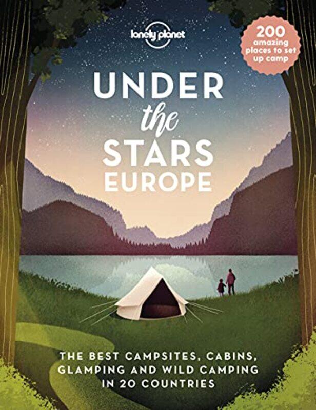 

Lonely Planet Under the Stars - Europe,Hardcover by Lonely Planet