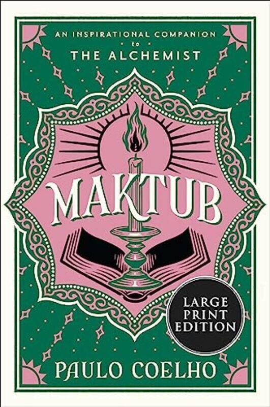 

Maktub An Inspirational Companion To The Alchemist by Coelho, Paulo - Cost..Paperback