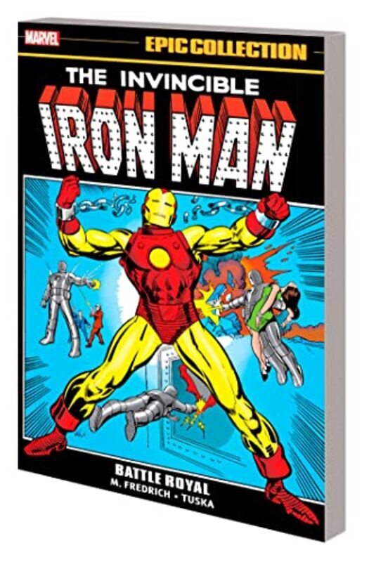 Iron Man Epic Collection: Battle Royal,Paperback,By:Friedrich, Mike