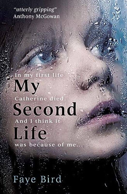 

My Second Life , Paperback by Faye Bird