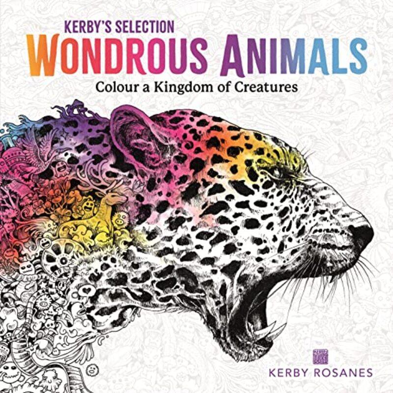 

Wondrous Animals by Kerby Rosanes Paperback