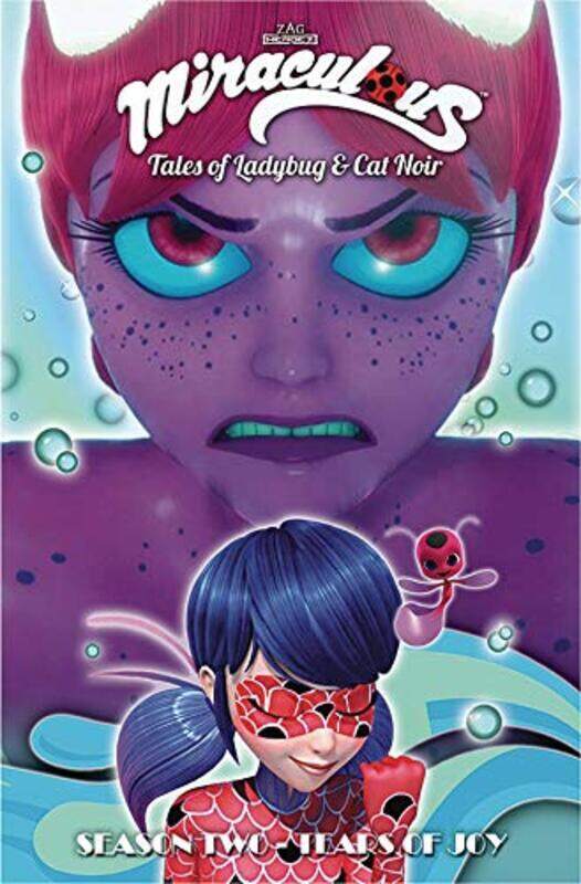 

Miraculous: Tales of Ladybug and Cat Noir: Season Two - Tear of Joy, Paperback Book, By: Jeremy Zag - Thomas Astruc - Wilfried Pain - Melanie Duval -
