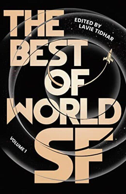 

The Best Of World Sf by Lavie TidharLavie Tidhar-Paperback