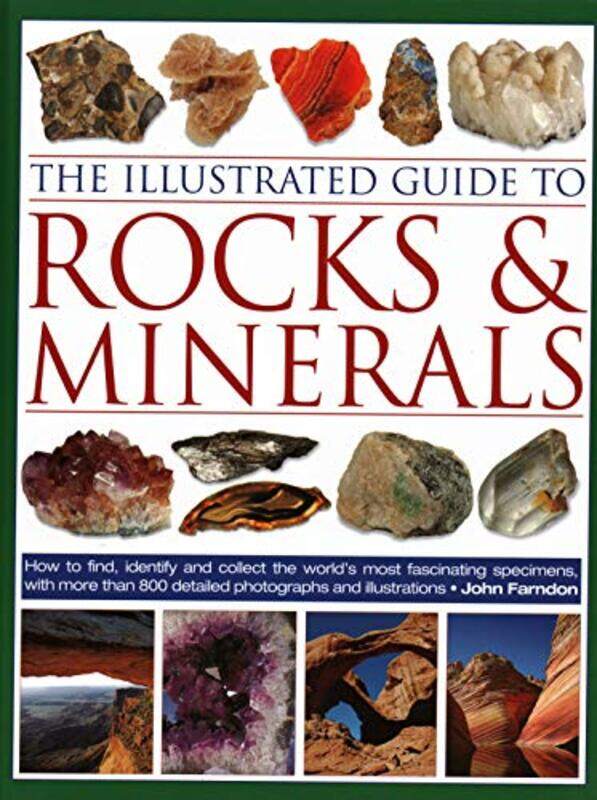 

The Illustrated Guide to Rocks & Minerals by Ashley Denn-Hardcover