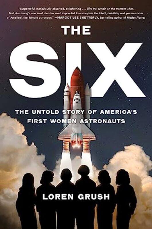 

The Six by Loren Grush-Hardcover